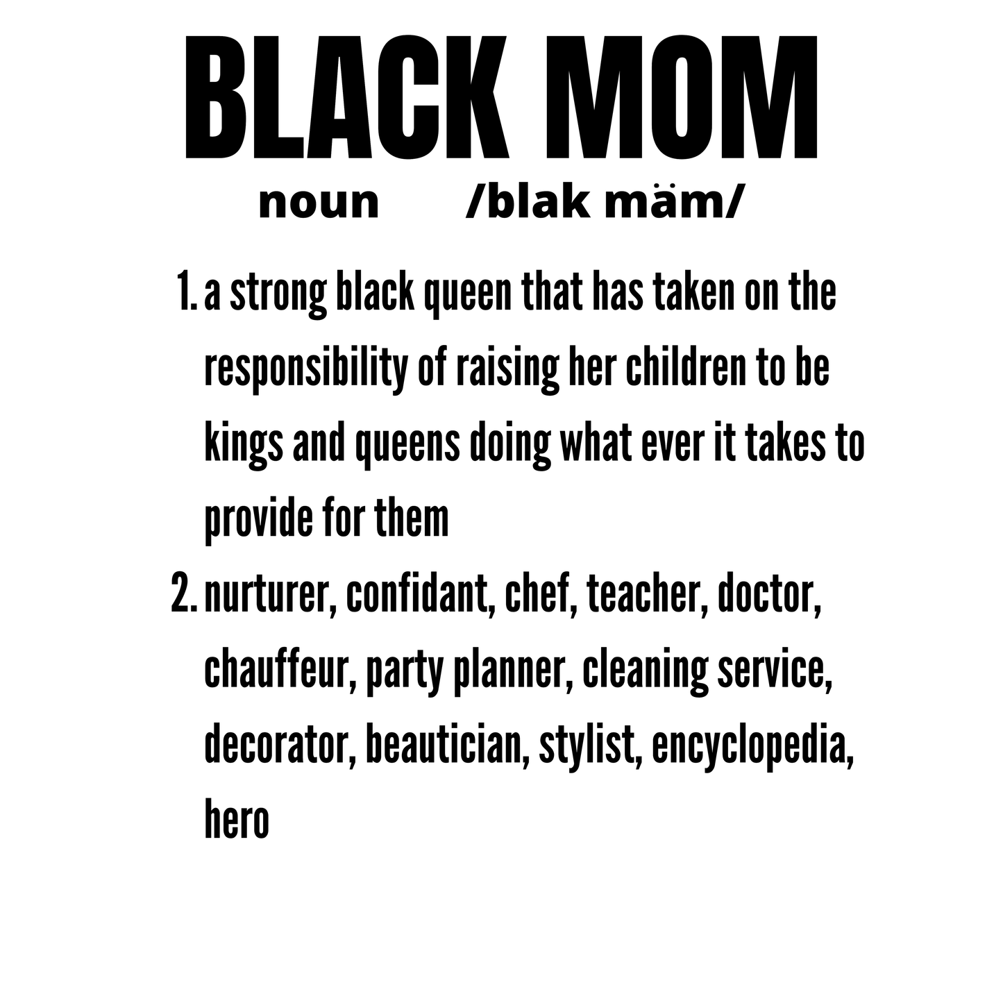 Black Mom Definition Tee