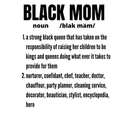 Black Mom Definition Tee