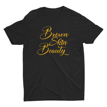 Brown Skin Beauty Tee