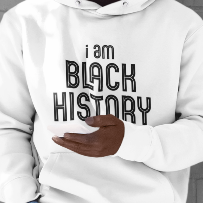 I Am Black History Hoodie