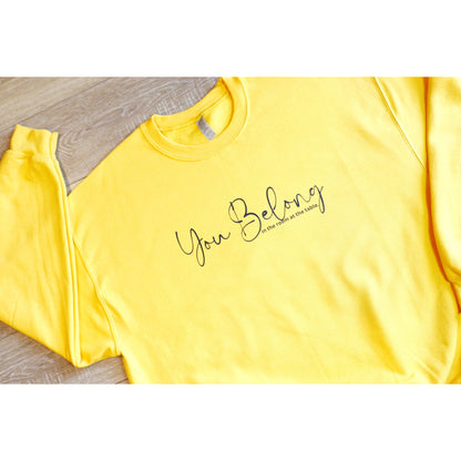 You Belong Sweatshirt