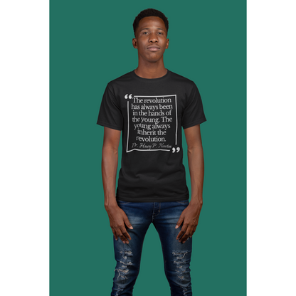 Dr. Huey P. Newton Quote Tee